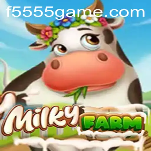 Descubra o Universo Encantador de MilkyFarm na Plataforma 5555GAME.com